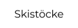 Skist�cke